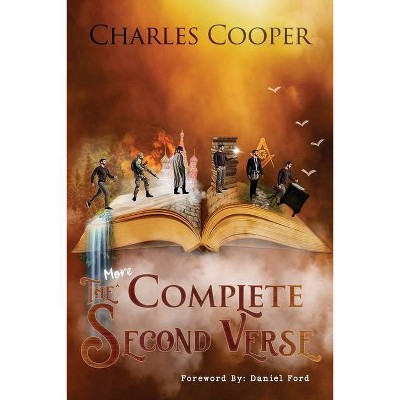 The More Complete Second Verse - by  Charles B Cooper (Paperback)