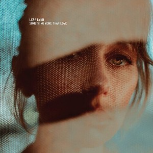 Lera Lynn - Something More Than Love (Vinyl) - 1 of 1