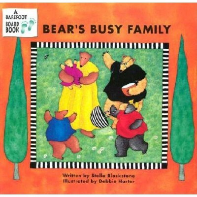 Bear's Busy Family - by  Stella Blackstone (Board Book)