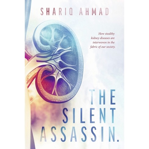 The Silent Assassin. - By Shariq Ahmad (paperback) : Target