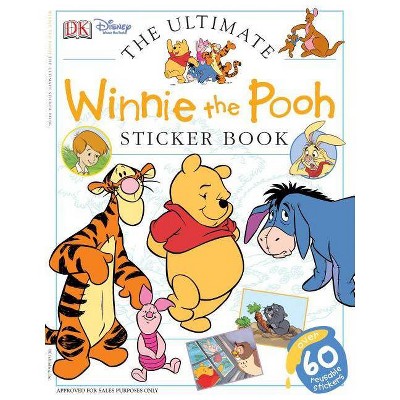 Ultimate Sticker Book: Winnie the Pooh - by  DK (Mixed Media Product)