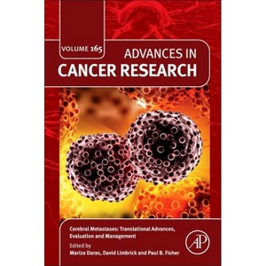 Cerebral Metastases: Translational Advances, Evaluation and Management - (Advances in Cancer Research) by  Paul B Fisher (Hardcover) - 1 of 1