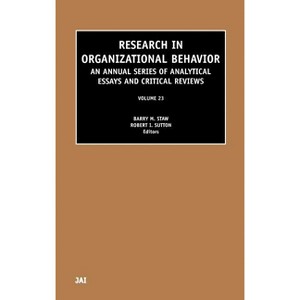 Research in Organizational Behavior - by  Barry Staw (Hardcover) - 1 of 1
