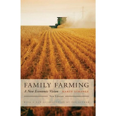 Family Farming - by  Marty Strange (Paperback)