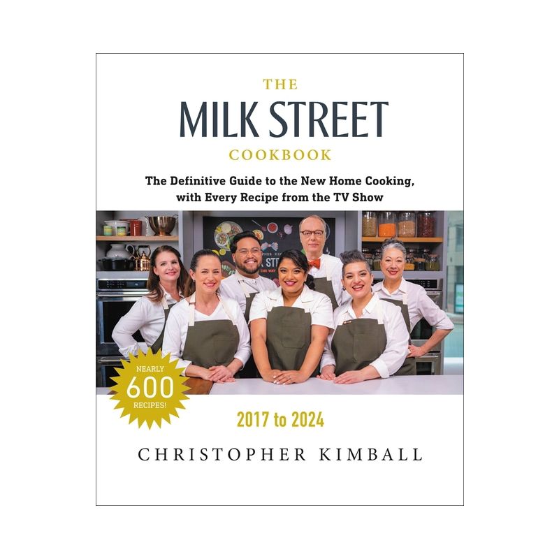 The Milk Street Cookbook - 7th Edition by  Christopher Kimball (Hardcover), 1 of 2