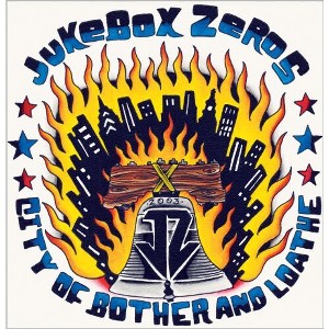 Jukebox Zeros - City Of Brother and Loathe (vinyl 7 inch single) - 1 of 1