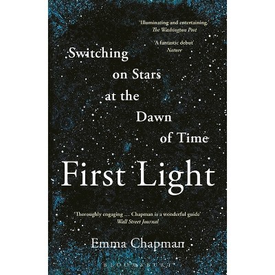 First Light - by  Emma Chapman (Paperback)