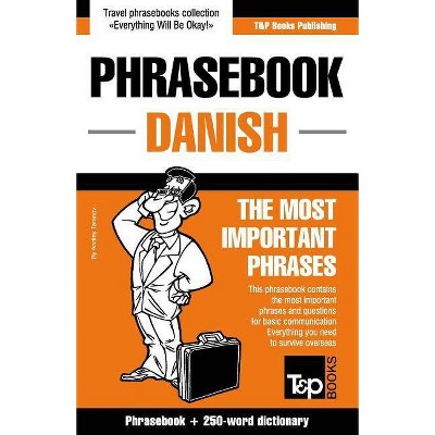 English-Danish phrasebook and 250-word mini dictionary - (American English Collection) by  Andrey Taranov (Paperback)