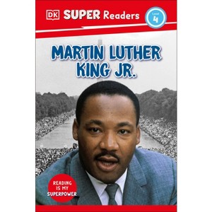 DK Super Readers Level 4 Martin Luther King, Jr - 1 of 1