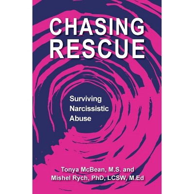 Chasing Rescue - by M S Tonya McBean & Mishel Rych
