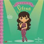 Life of / La Vida De Selena -  by Patty Rodriguez & Ariana Stein (Hardcover)