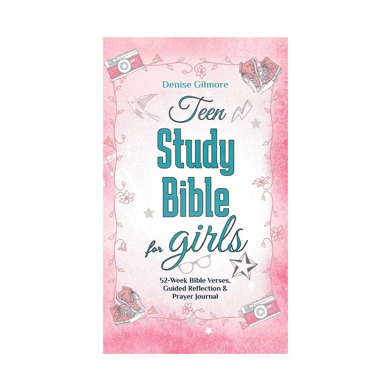 Teen Study Bible for Girls - by Denise Gilmore, 1 of 2