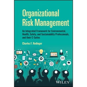 Organizational Risk Management - by  Charles F Redinger (Hardcover) - 1 of 1