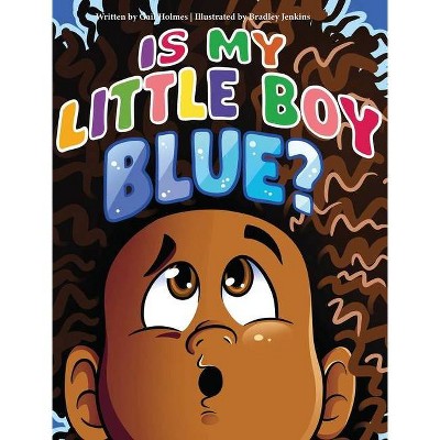 Is My Little Boy Blue? - Large Print by  Gail Holmes (Hardcover)