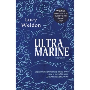 Ultramarine - by  Lucy Weldon (Paperback) - 1 of 1