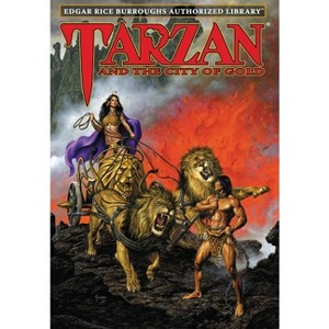 Tarzan and the City of Gold - by  Edgar Rice Burroughs & Demos Sachlas & Joe Jusko (Hardcover) - 1 of 1