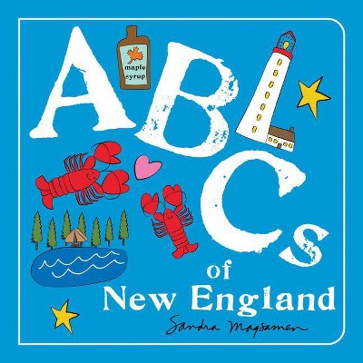 ABCs of New England - (ABCs Regional) by  Sandra Magsamen (Board Book)