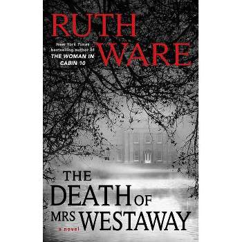 The Death Of Mrs. Westaway - By Ruth Ware ( Paperback )