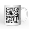 5 Things You Don’t Mess With Dad Mug, Patriotic Father Gift| OrnamentallyYou - 4 of 4