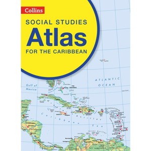Collins Social Studies Atlas for the Caribbean - by  Collins Kids (Paperback) - 1 of 1