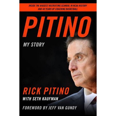 Pitino - by  Rick Pitino (Hardcover)