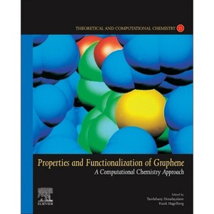 Properties and Functionalization of Graphene - (Theoretical and Computational Chemistry) by  Dinadayalane Tandabany & Frank Hagelberg (Paperback) - 1 of 1