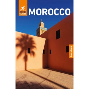 Rough Guides Morocco: Travel Guide with eBook - (Rough Guides Main) 14th Edition (Paperback) - 1 of 1