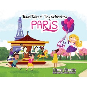 Travel Tales of Tiny Fashionista - Paris - by Elena Sioutis - 1 of 1