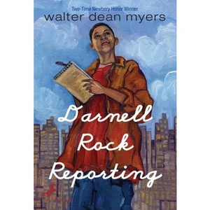 Darnell Rock Reporting - by  Walter Dean Myers (Paperback) - 1 of 1
