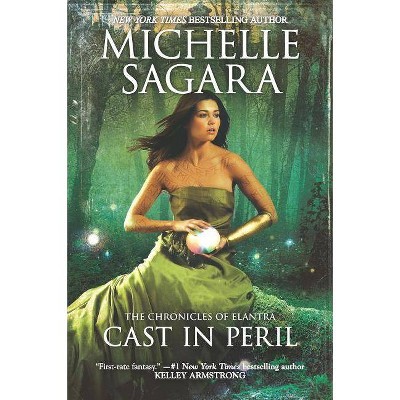  Cast in Peril - (Chronicles of Elantra) by  Michelle Sagara (Paperback) 