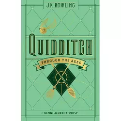 Quidditch Through the Ages (Reprint) (Hardcover) (Kennilworthy Whisp)