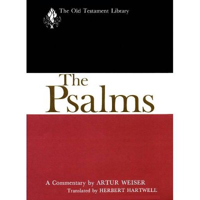 The Psalms (OTL) - (Old Testament Library) by  Artur Weiser (Hardcover)