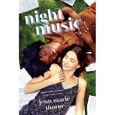 Night Music - by  Jenn Marie Thorne (Hardcover)