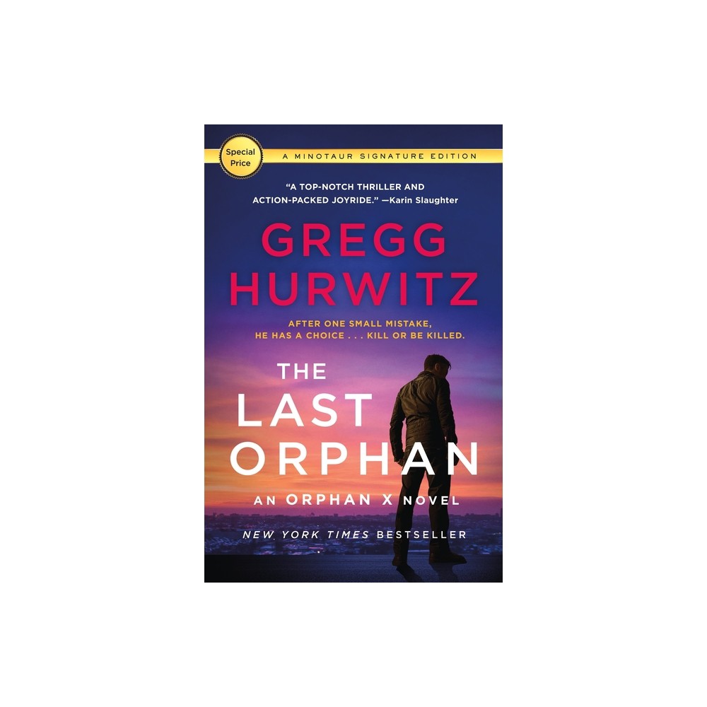 The Last Orphan - (Orphan X) by Gregg Hurwitz (Paperback)