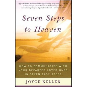 Seven Steps to Heaven - by  Joyce Keller (Paperback) - 1 of 1