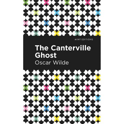 The Canterville Ghost - (Mint Editions) by  Oscar Wilde (Paperback)