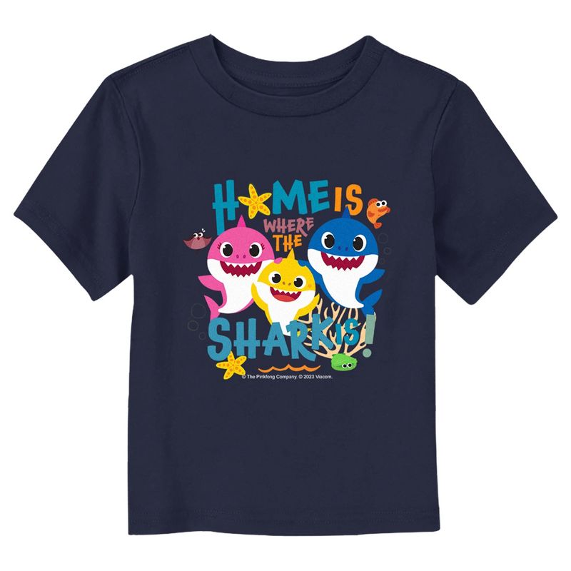 Toddler's Baby Shark Home Is Where the Shark Is T-Shirt, 1 of 4