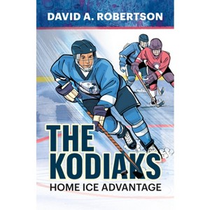 The Kodiaks - (Breakout Chronicles) by  David A Robertson (Paperback) - 1 of 1