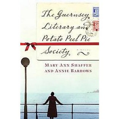  The Guernsey Literary and Potato Peel Pie So (Hardcover) by Mary Ann Shaffer 
