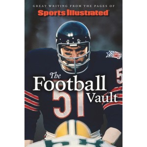 Sports Illustrated the Football Vault - (Hardcover) - 1 of 1