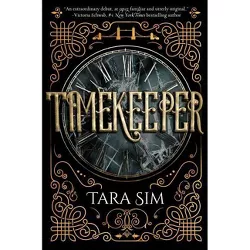 Timekeeper - by  Tara Sim (Paperback)