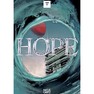 Hope: Techno Humanities - by  Leonie Radine & Deforrest Brown & Bart Van Der Heide (Paperback)