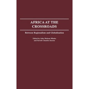 Africa at the Crossroads - by  John Mbaku (Hardcover) - 1 of 1