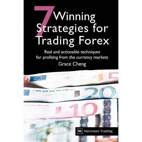 7 Winning Strategies For Trading Forex By Grace Cheng Paperback - 