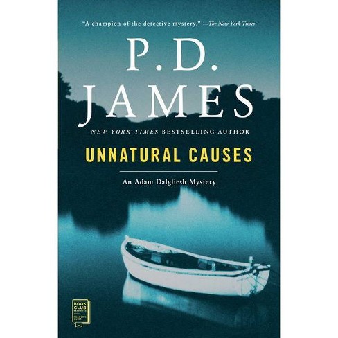 Unnatural Causes 3 Adam Dalgliesh Mystery By P D James Paperback Target