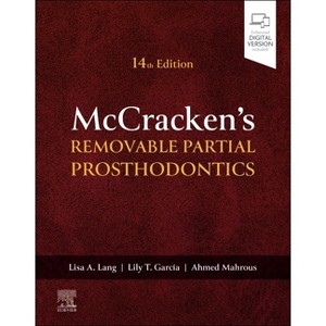 McCracken's Removable Partial Prosthodontics - 14th Edition by  Lisa A Lang & Lily T García & Ahmed Mahrous (Hardcover) - 1 of 1
