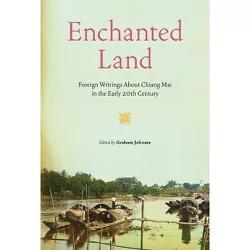 Enchanted Land - by  Graham Jefcoate (Hardcover)