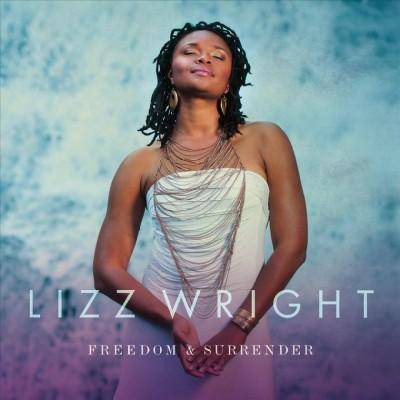 Lizz Wright - Freedom & Surrender (2 LP) (Vinyl)