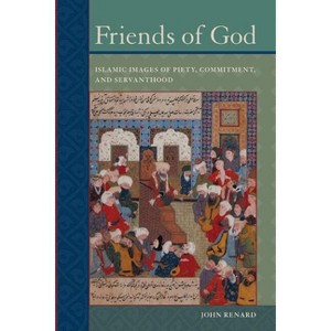 Friends of God - by  John Renard (Paperback) - 1 of 1
