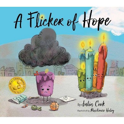 A Flicker of Hope - by  Julia Cook (Paperback)